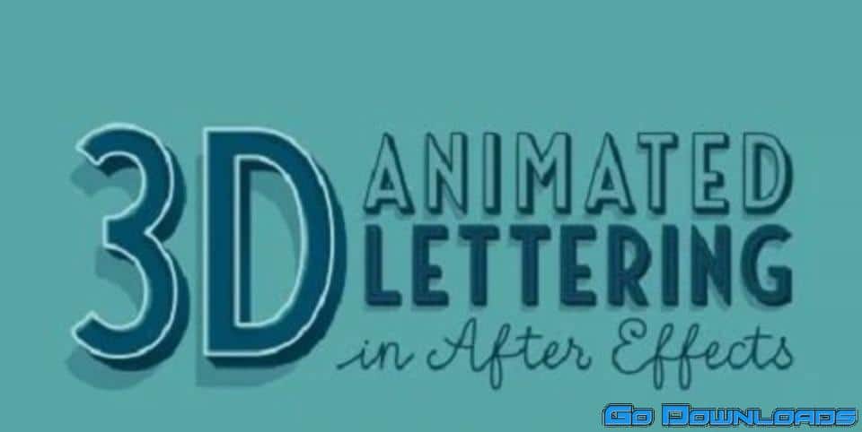 3D Animated Lettering in After Effects: 9 Styles, Infinite Possibilities