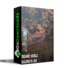 CGMA – Organic World Building in UE5 Free Download