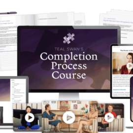 Teal Swan – Completion Process Course Free Download
