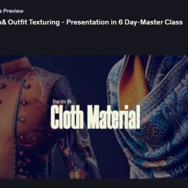 Udemy – Cloth& Outfit Texturing – Presentation in 6 Day-Master Class Free Download