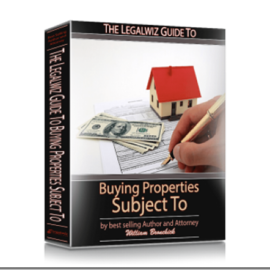 The Legalwiz Guide To Buying Properties Subject To Free Download