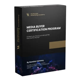 Wynbrooke Advertising Academy – Master Advertising Skills and Become a Well-Paid Remote Media Buyer + Mastery Bundle Free Download