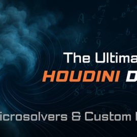 CGCircuit – The Ultimate Houdini DOPs – Gas Microsolvers & Custom Forces Free Download