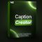 NeoEditFX – Caption Creator Pack Free Download