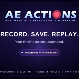 Aescripts – AE Actions v1.1.8