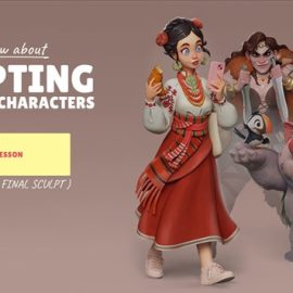 Stylized 3D Characters – Everything I Know About Sculpting Stylized 3D Characters